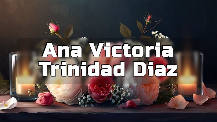 Ana Victoria Trinidad Diaz, Middletown, Ohio