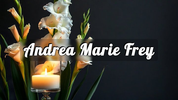 Andrea Marie Frey, Mesa, Arizona