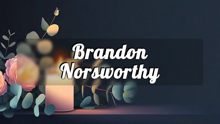 Brandon Norsworthy