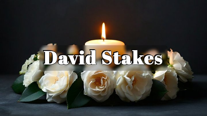 David Stakes, San Antonio, TX