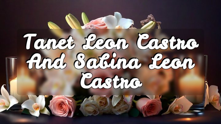 Tanet Leon Castro and Sabina Leon Castro, Venezuela
